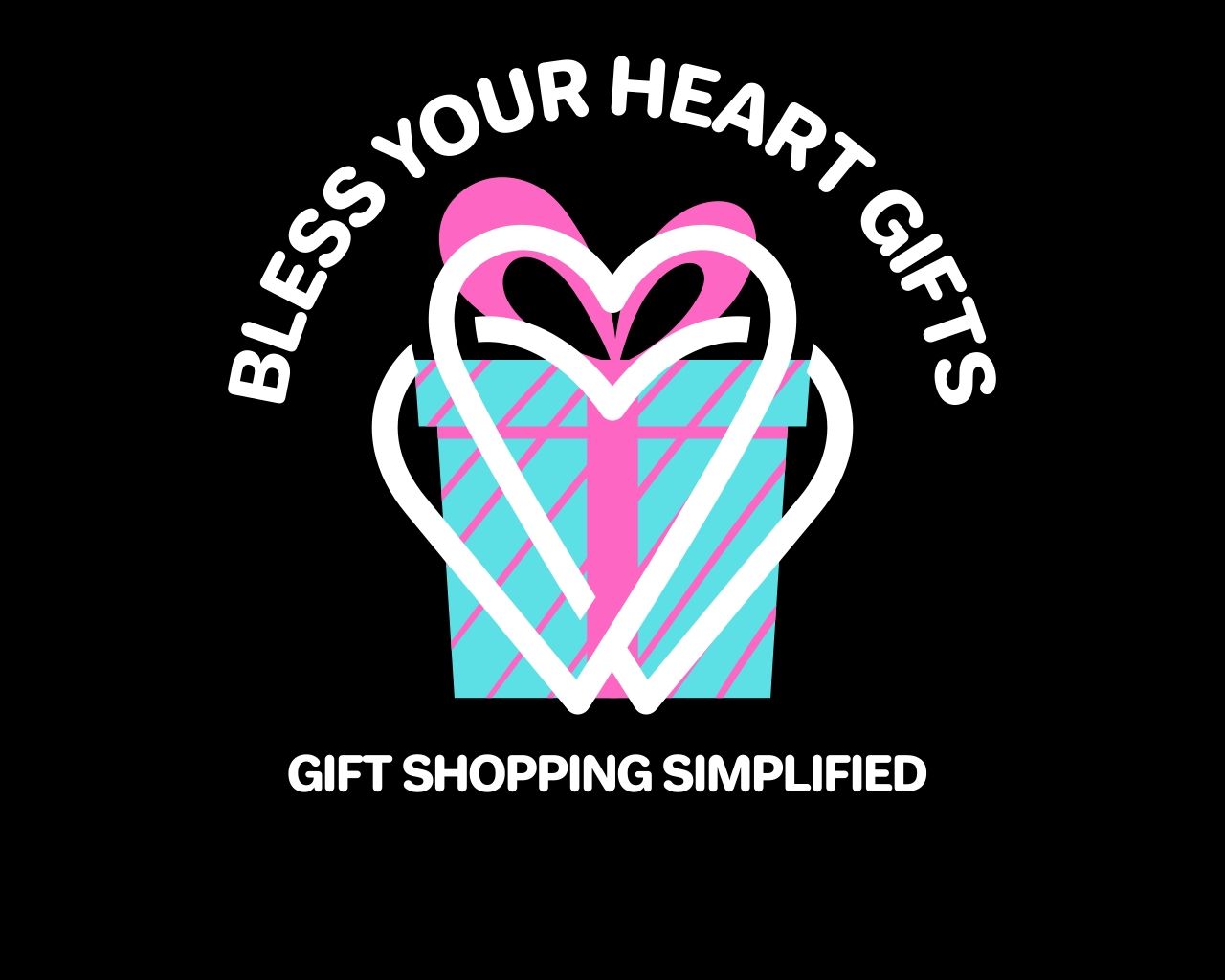 Bless Your Heart Gifts
